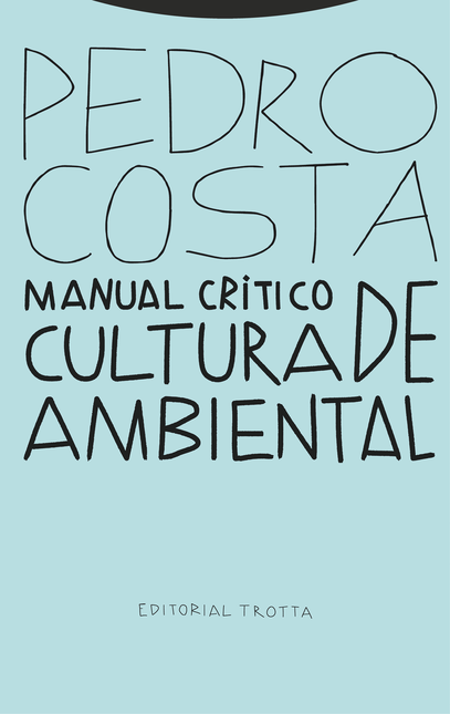 Portada de MANUAL CRITICO DE CULTURA AMBIENTAL