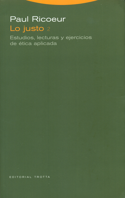 Portada de LO JUSTO 2. ESTUDIOS, LECTURAS Y EJERCICIOS DE ETICA APLICADA