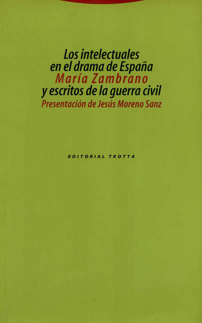Portada de INTELECTUALES EN EL DRAMA DE ESPAÑA, LOS