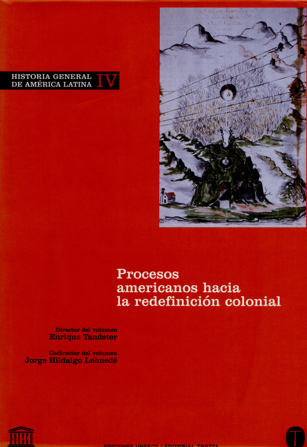Portada de HISTORIA GENERAL (VOL.IV) DE AMERICA LATINA: PROCESOS AMERICANOS HACIA LA REDEFINICION