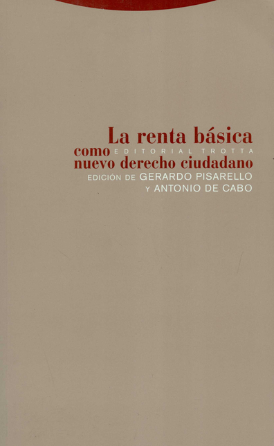 Portada de RENTA BASICA COMO NUEVO DERECHO CIUDADANO, LA