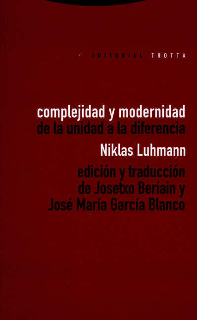 Portada de COMPLEJIDAD Y MODERNIDAD: DE LA UNIDAD A LA DIFERENCIA