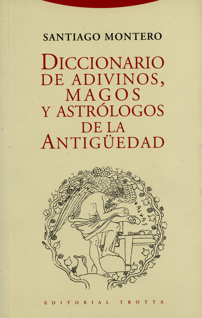 Portada de DICCIONARIO DE ADIVINOS MAGOS Y ASTROLOGOS DE LA ANTIGUEDAD