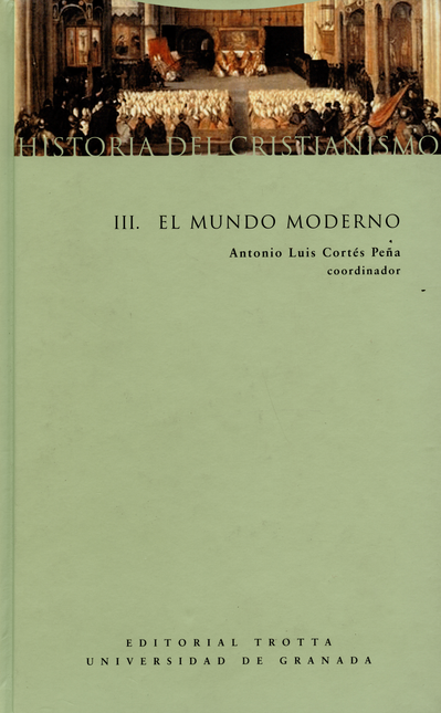 Portada de HISTORIA DEL CRISTIANISMO III (L) EL MUNDO MODERNO