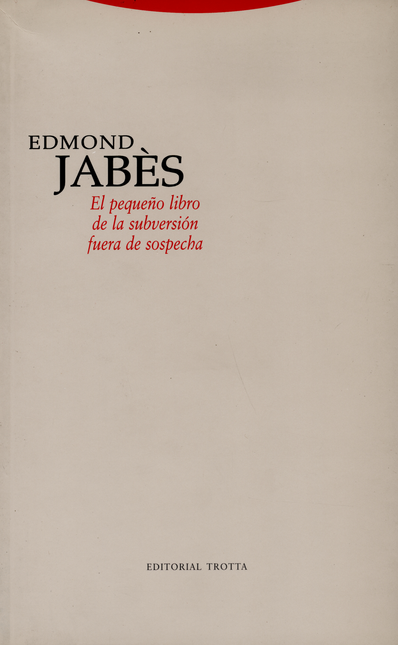 Portada de PEQUEÑO LIBRO DE LA SUBVERSION FUERA DE SOSPECHA, EL