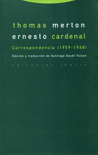 Portada de CORRESPONDENCIA THOMAS MERTON-ERNESTO CARDENAL (1959-1968)