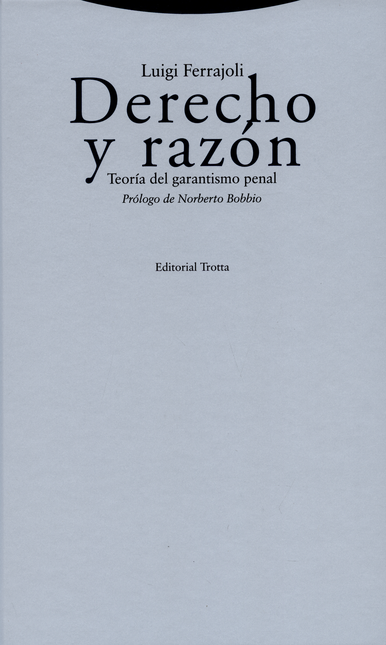 Portada de DERECHO Y RAZON. (10ª ED) (L) TEORIA DEL GARANTISMO PENAL