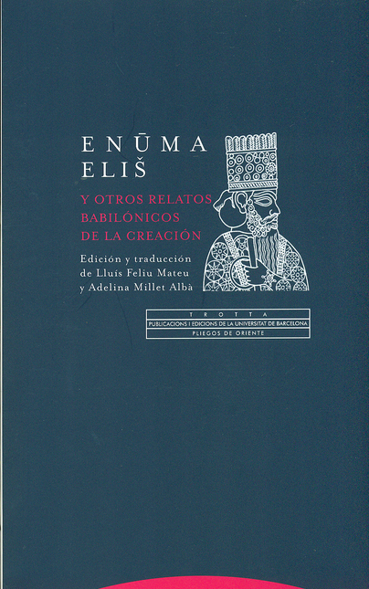Portada de ENUMA ELIS Y OTROS RELATOS BABILONICOS DE LA CREACION