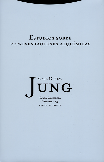 Portada de JUNG 13: ESTUDIOS SOBRE (L) REPRESENTACIONES ALQUIMICAS
