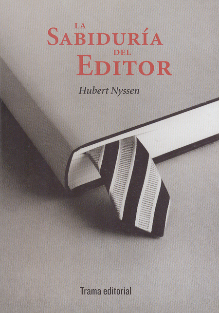 Portada de SABIDURIA DEL EDITOR, LA