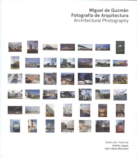 Portada de MIGUEL DE GUZMAN FOTOGRAFIA DE ARQUITECTURA