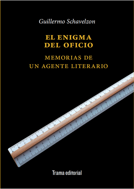 Portada de ENIGMA DEL OFICIO MEMORIAS DE UN AGENTE LITERARIO, EL