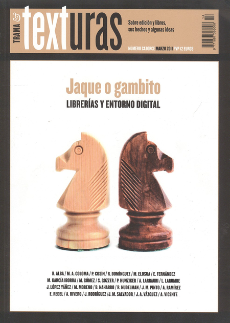 Portada de REV. TRAMA Y TEXTURAS # 014 JAQUE O GAMBITO. LIBRERIAS Y ENTORNO DIGITAL