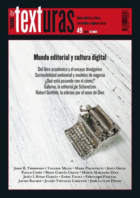 Portada de REV. TRAMA Y TEXTURAS # 049 MUNDO EDITORIAL Y CULTURA DIGITAL