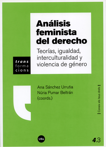 Portada de ANALISIS FEMINISTA DEL DERECHO. TEORIAS, IGUALDAD, INTERCULTURALIDAD Y VIOLENCIA DE GENERO