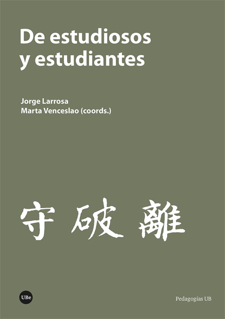 Portada de DE ESTUDIOS Y ESTUDIANTES de LARROSA, Jorge