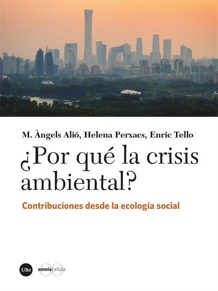 Portada de POR QUE LA CRISIS AMBIENTAL CONTRIBUCIONES DESDE LA ECOLOGIA SOCIAL