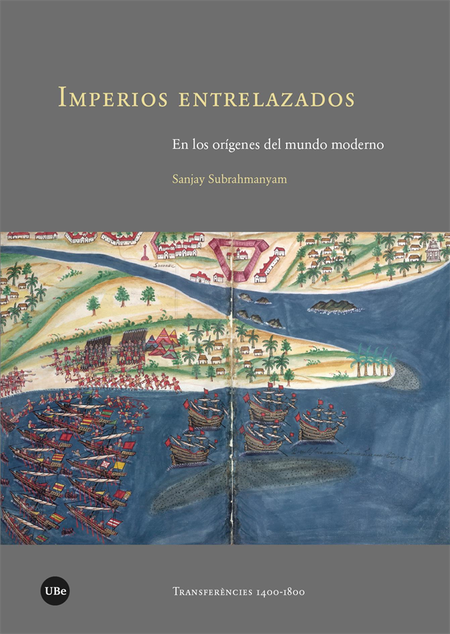 Portada de IMPERIOS ENTRELAZADOS EN LOS ORIGENES DEL MUNDO MODERNO
