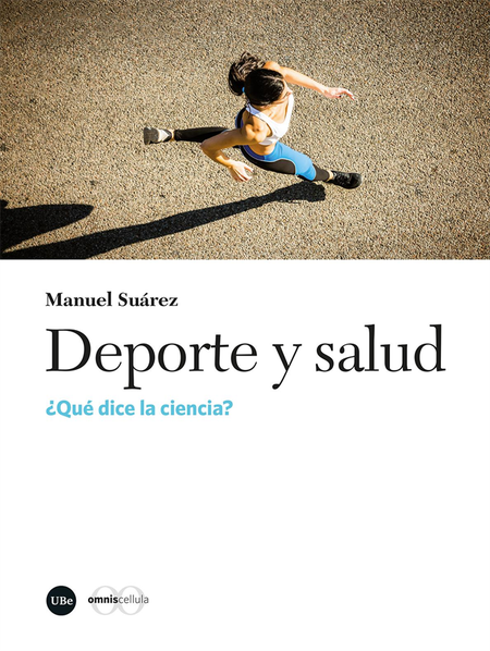 Portada de DEPORTE Y SALUD QUE DICE LA CIENCIA