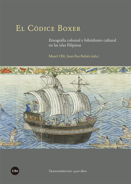 Portada de CODICE BOXER ETNOGRAFIA COLONIAL E HIBRIDISMO CULTURAL EN LAS ISLAS FILIPINAS, EL