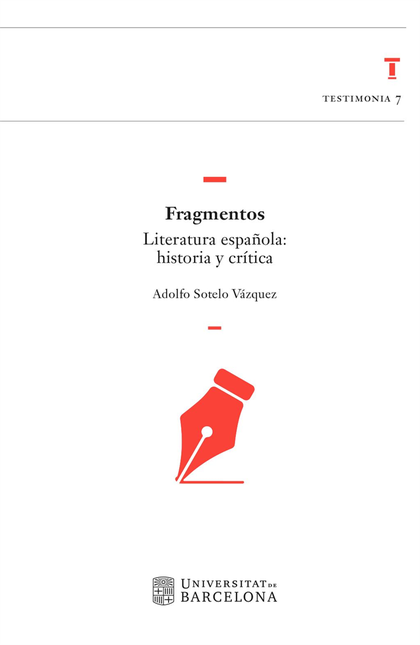 Portada de FRAGMENTOS LITERATURA ESPAÑOLA HISTORIA Y CRITICA