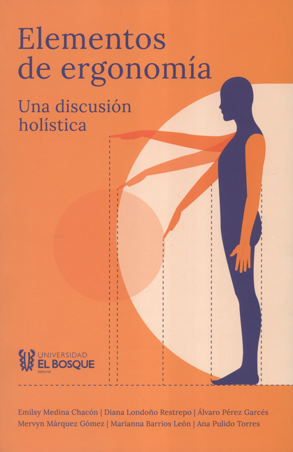 Portada de ELEMENTOS DE ERGONOMIA UNA DISCUSION HOLISTICA