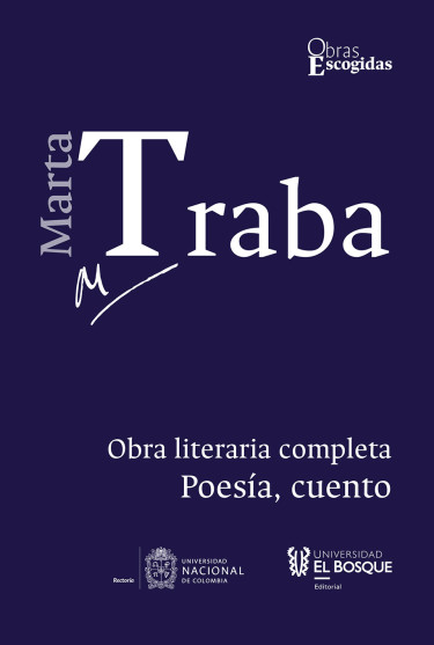 Portada de MARTA TRABA (I) OBRA LITERARIA COMPLETA POESIA CUENTO