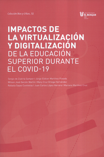 Portada de IMPACTOS DE LA VIRTUALIZACION Y DIGITALIZACION DE LA EDUCACION SUPERIOR DURANTE EL COVID-19