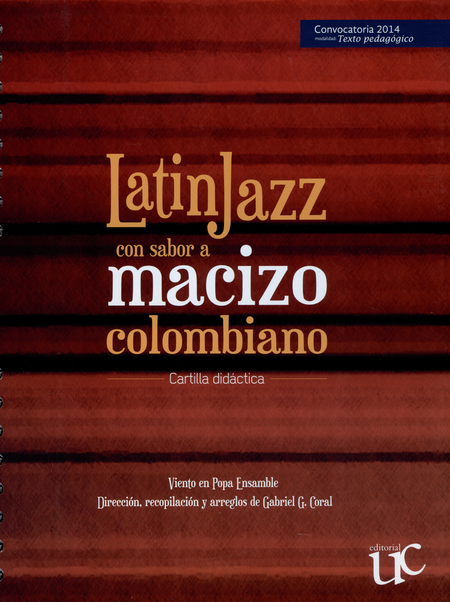 Portada de LATINJAZZ CON SABOR MACIZO COLOMBIANO