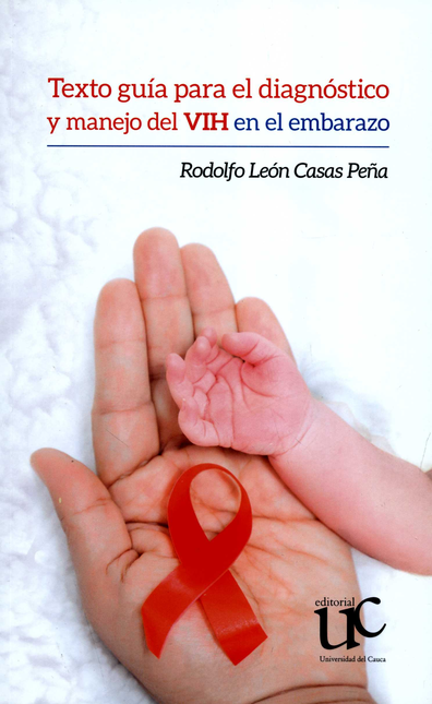 Portada de TEXTO GUIA PARA EL DIAGNOSTICO Y MANEJO DEL VIH EN EL EMBARAZO