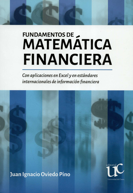 Portada de FUNDAMENTOS DE MATEMATICA FINANCIERA CON APLICACIONES EN EXCEL Y EN ESTANDARES INTERNACIONALES
