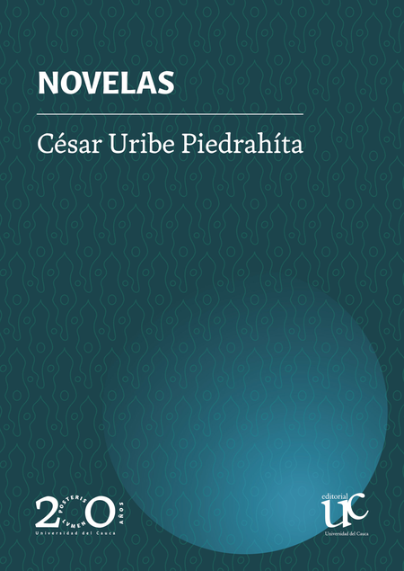 Portada de NOVELAS de URIBE PIEDRAHITA, César