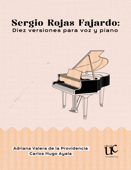 Portada de SERGIO ROJAS FAJARDO DIEZ VERSIONES PARA VOZ Y PIANO