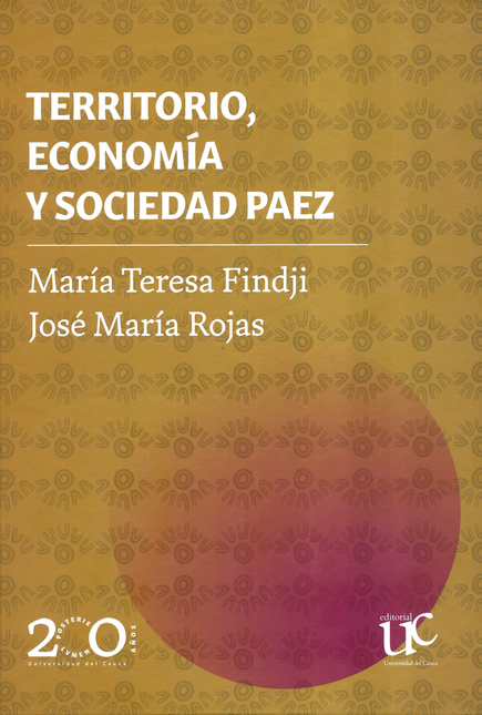 Portada de TERRITORIO ECONOMIA Y SOCIEDAD PAEZ