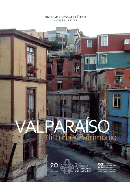 Portada de VALPARAISO HISTORIA Y PATRIMONIO