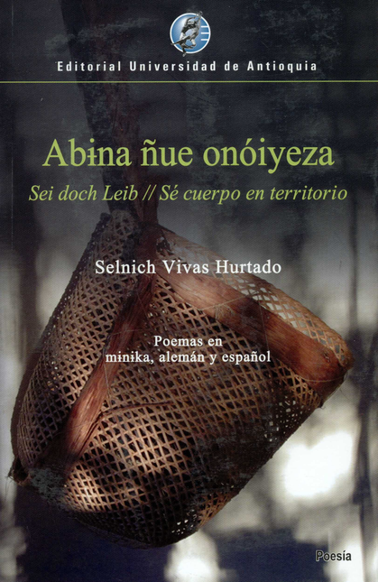 Portada de ABINA ÑUE ONOIYEZA SEI LEIB SE CUERPO EN TERRITORIO