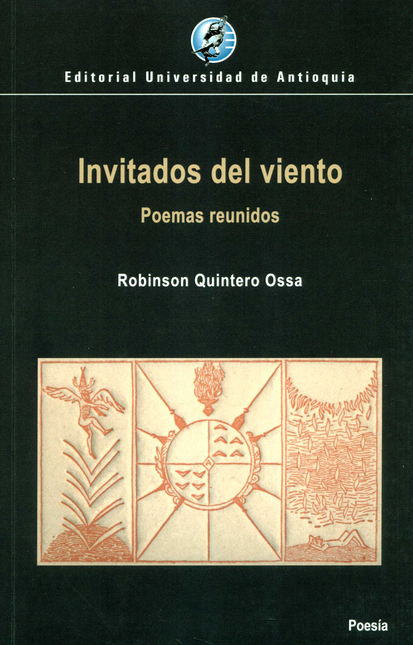Portada de INVITADOS DEL VIENTO POEMAS REUNIDOS