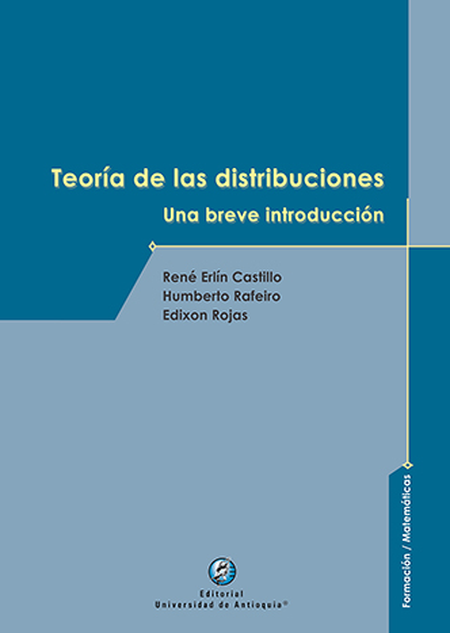 Portada de TEORIA DE LAS DISTRIBUCIONES UNA BREVE INTRODUCCION
