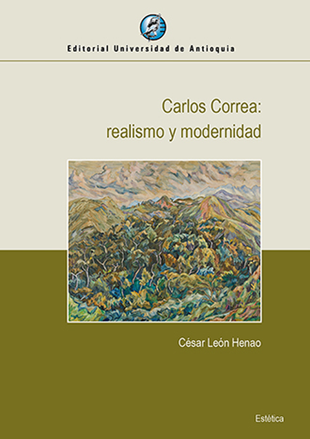 Portada de CARLOS CORREA REALISMO Y MODERNIDAD