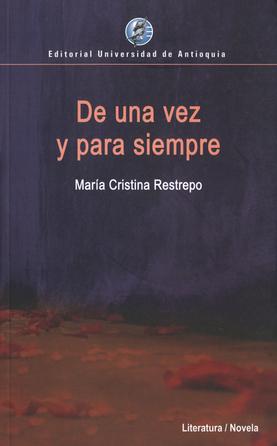 Portada de DE UNA VEZ Y PARA SIEMPRE