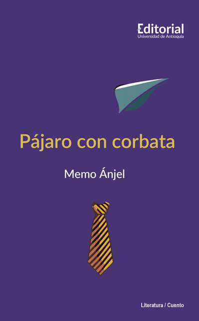 Portada de PAJARO CON CORBATA