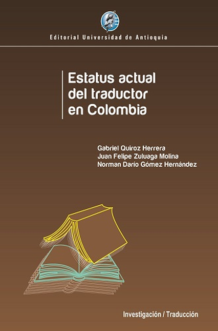 Portada de ESTATUS ACTUAL DEL TRADUCTOR EN COLOMBIA