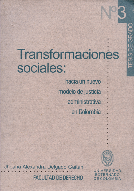 Portada de TRANSFORMACIONES SOCIALES (TG-3) HACIA UN NUEVO MODELO DE JUSTICIA ADMINISTRATIVA