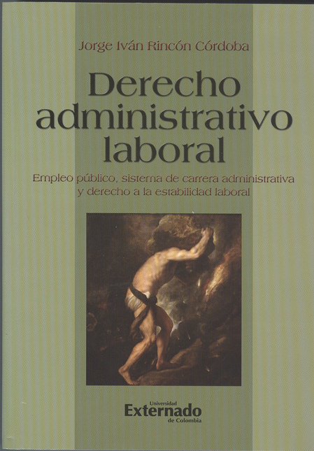 Portada de DERECHO ADMINISTRATIVO LABORAL EMPLEO PUBLICO SISTEMA DE CARRERA ADMINISTRATIVA Y DERECHO A LA ESTABILIDAD L