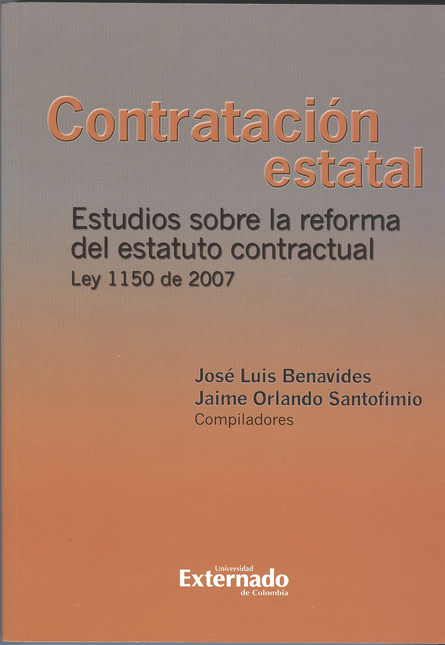 Portada de CONTRATACION ESTATAL. ESTUDIOS SOBRE LA REFORMA DEL ESTATUTO CONTRACTUAL. LEY 1150 DE 2007