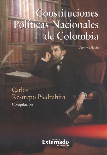 Portada de CONSTITUCIONES POLITICAS (4ª ED)(R) NACIONALES DE COLOMBIA