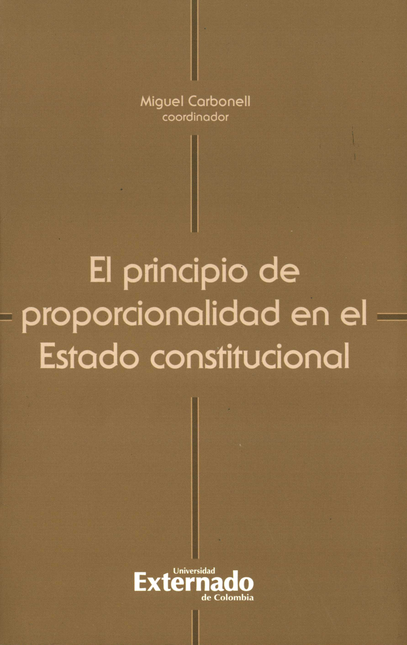 Portada de PRINCIPIO DE PROPORCIONALIDAD EN EL ESTADO CONSTITUCIONAL, EL