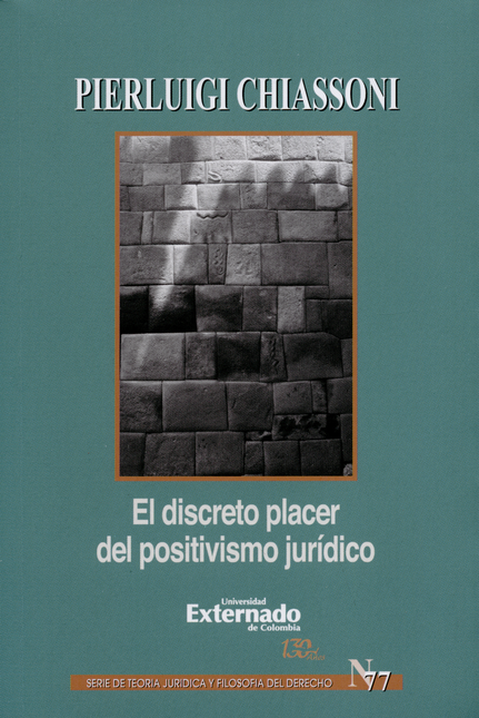 Portada de DISCRETO PLACER DEL POSITIVISMO JURIDICO, EL