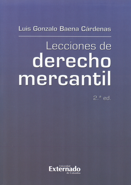 Portada de LECCIONES DE DERECHO MERCANTIL (2A.ED)