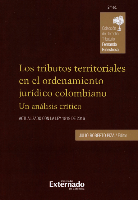 Portada de TRIBUTOS TERRITORIALES (2ª ED) EN EL ORDENAMIENTO JURIDICO COLOMBIANO UN ANALISIS CRITICO, LOS